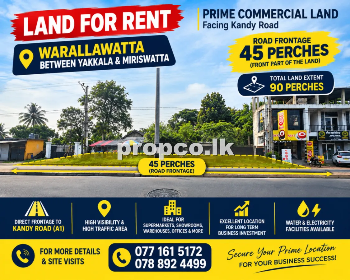 පර්චස් 90 ක Kandy road, Yakkala. ප්රදේශයෙන් බදු ඇති වාණිජ ඉඩමකි